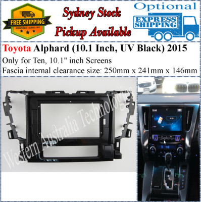 For 10 Ten Inch Screen Fascia facia Fits Toyota Alphard 2015+-