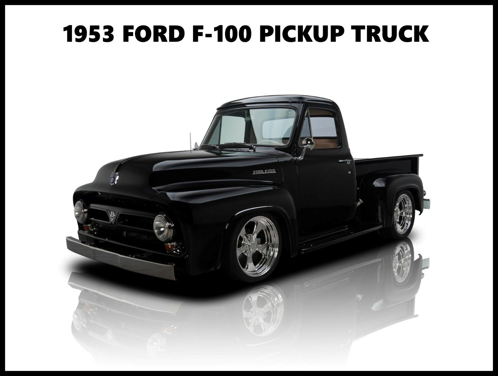 1953 Ford F-100 Pickup Truck NEW Metal Sign: Hot Rod 1953 Ford F-100 Pickup Truck NEW Metal Sign: Hot Rod