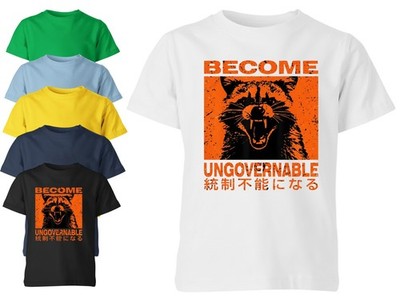 Become Ungovernable Funny Raccoon Japanese Design Kids Unisex T-Shirt