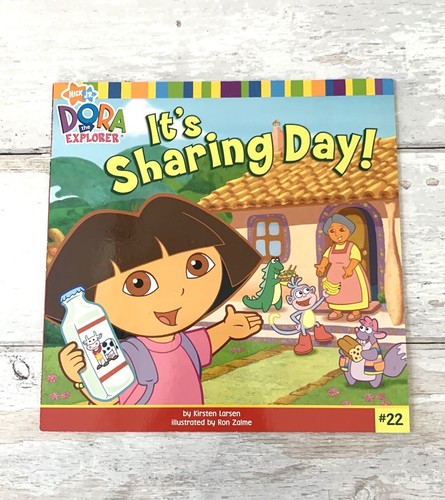 Dora the Explorer Nick Jr. It&rsquo;s Sharing Day Children&rsquo;s Book 