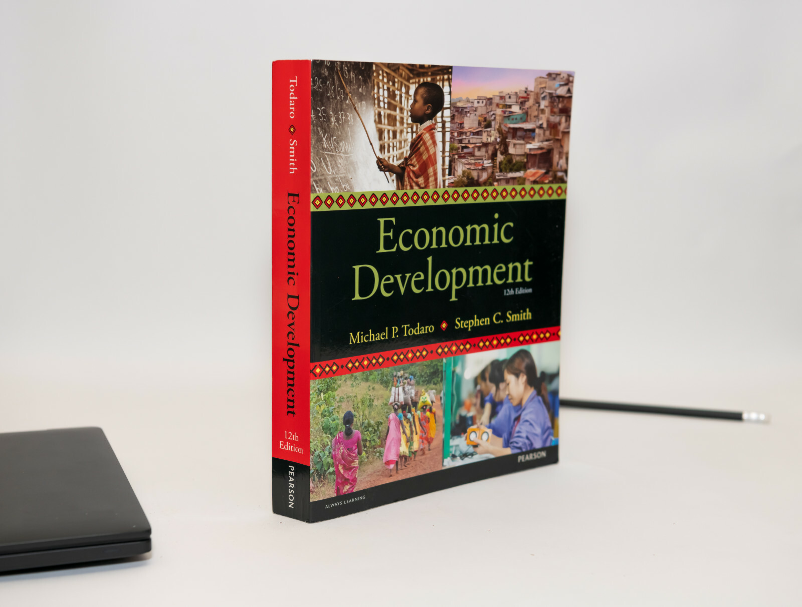 ECONOMIC DEVELOPMENT(12TH EDITION) by MICHAEL P. TODARO ECONOMIC DEVELOPMENT(12TH EDITION) by MICHAEL P. TODARO