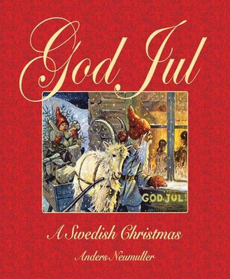 God Jul: A Swedish Christmas by Anders Neumuller (English) Paperback Book