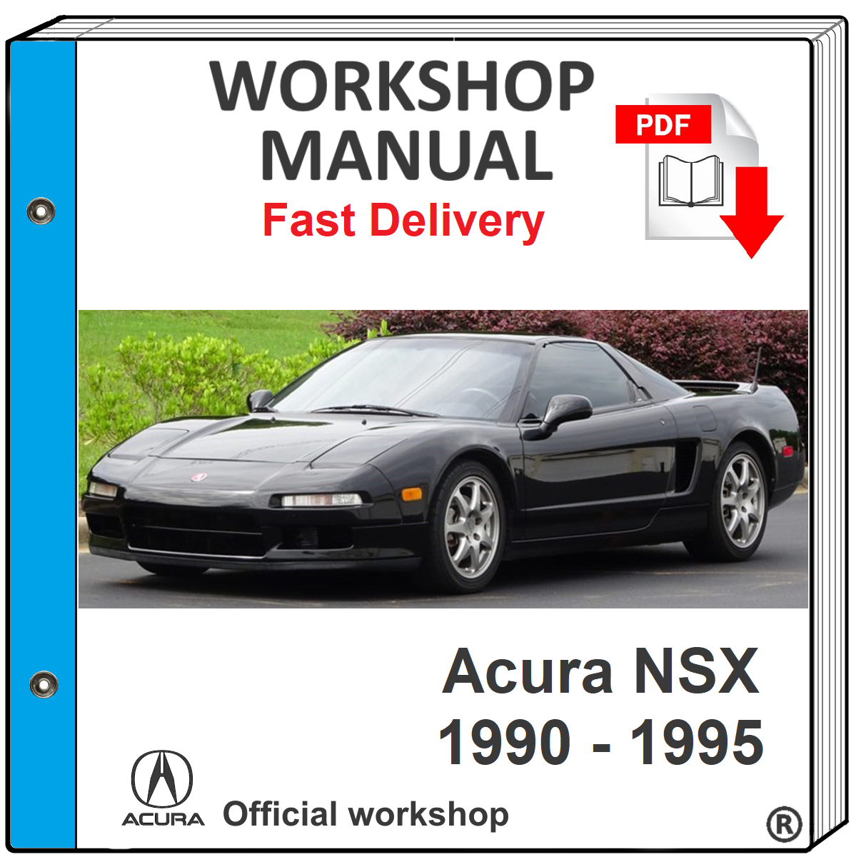 Acura Nsx 1990 1991 1992 1993 1994 1995 Service Repair Manual Workshop