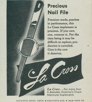 1945 La Cross Nail File Precious Precision Made Limited Vintage Print Ad L21