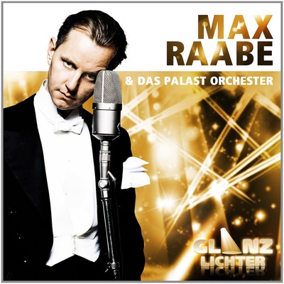 Max Raabe & Das Palast  Glanzlichter - Max Raabe & Das Palast  (CD) (UK IMPORT)