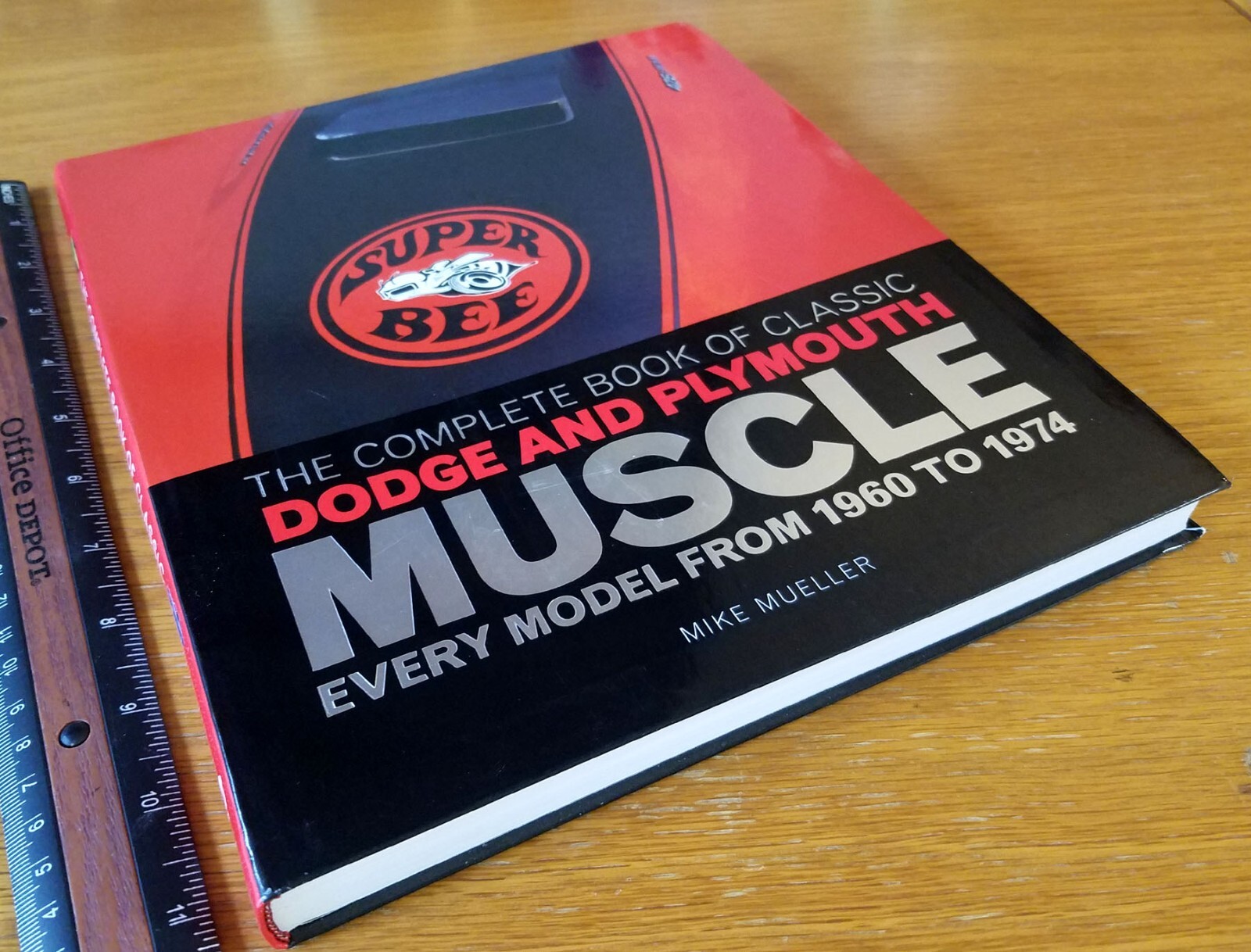 The Complete Book of Classic Dodge and… Complete Book of Classic Dodge & Plymouth Muscle: Every