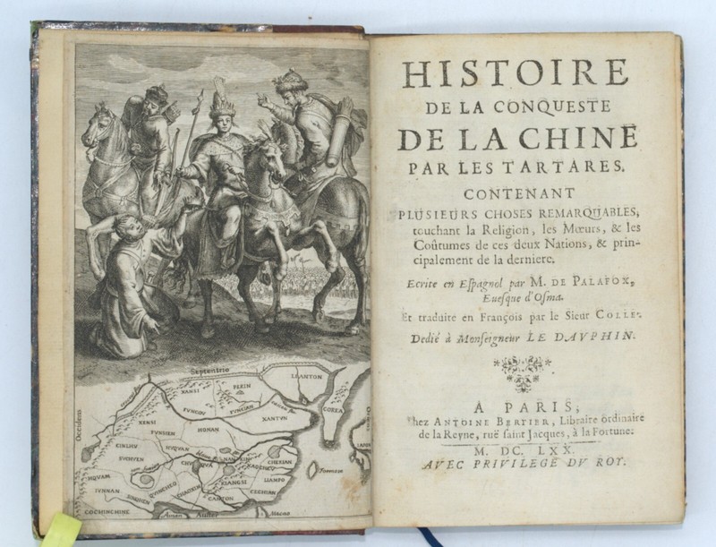 Palofox Y Mendoza, Histoire De La Conqueste De La Chine Par Les Tartares , 1670