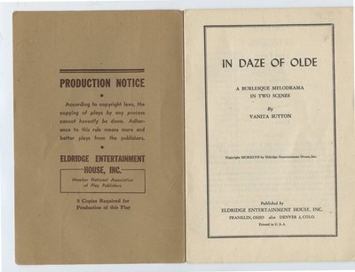Eldridges One Act Plays - IN DAZE OF OLD - Burlesque Melodrama - 1947 - USA