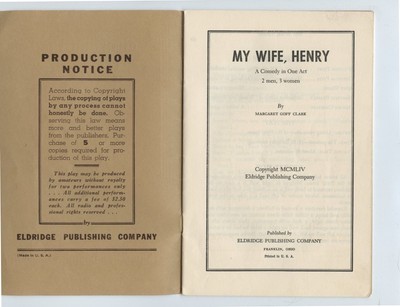 Eldridge Playscripts - MY WIFE, HENRY - 1 Act Comedy - 1954 - USA