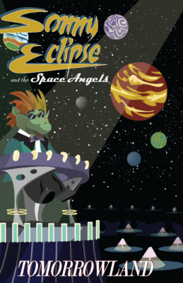 Walt Disney World Sonny Eclipse & the Space Angels Tomorrowland Poster