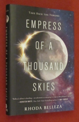 Empress of a Thousand Skies by Rhoda Belleza (2017, Hardcover) NEW