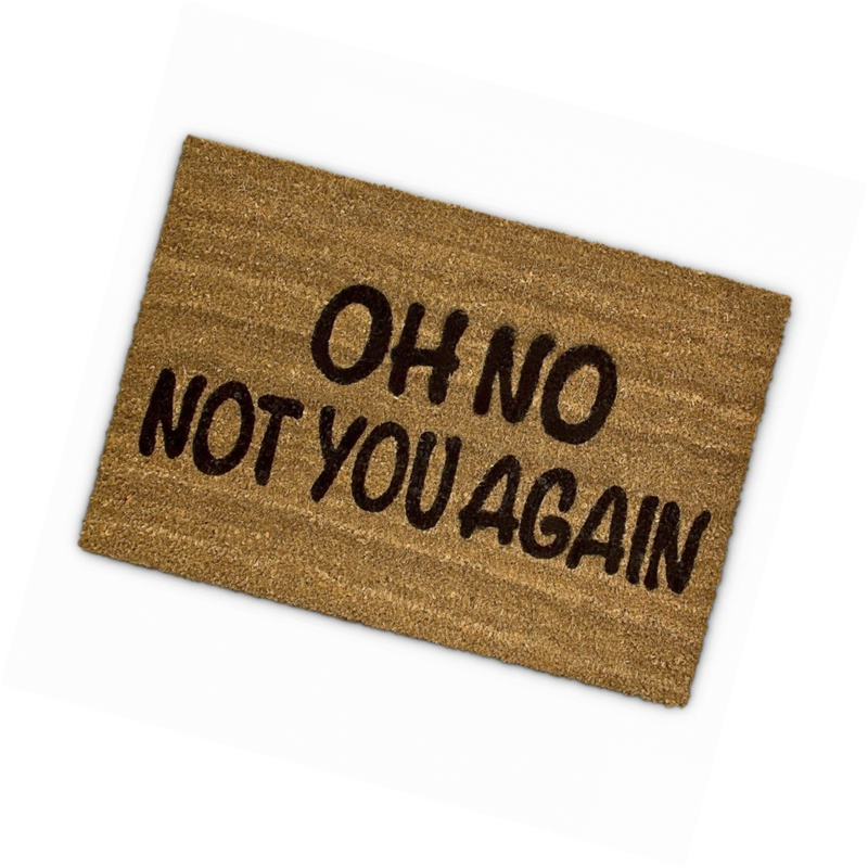 Details About Relaxdays Coconut Fibre Coir Doormat Oh No Not You Again 40 X 60 Cm Welcome Ma