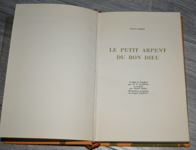 Erskine Caldwell - Le Petit Arpent Du Bon Dieu -1956-Ed H.C. Exemplaire NumÃ©RotÃ©