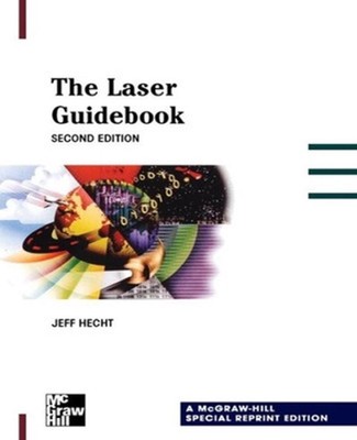 The Laser Guidebook by Jeff Hecht (English) Paperback Book