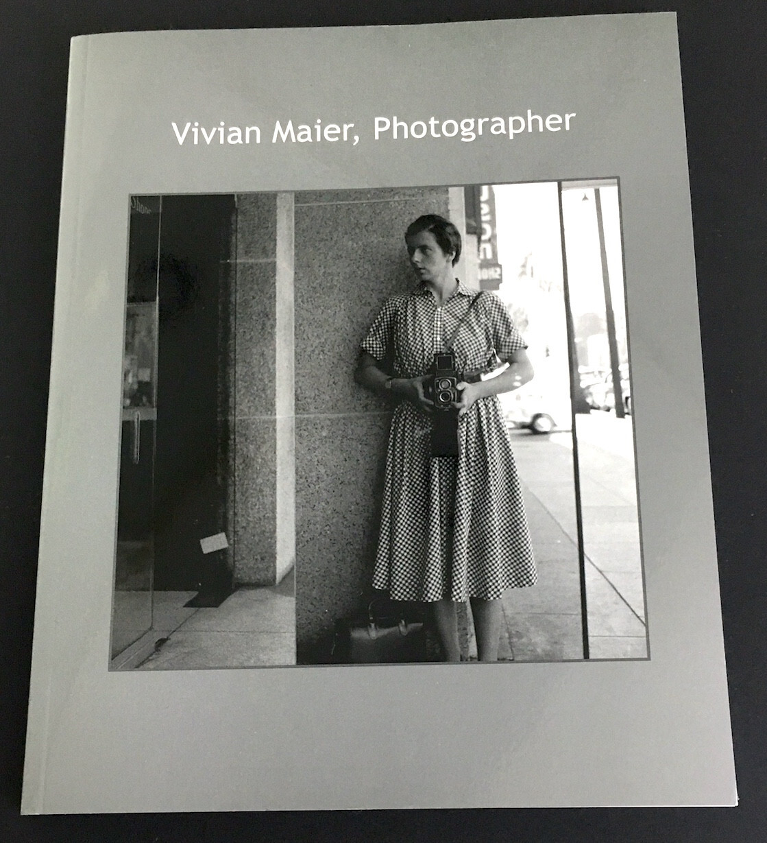 VIVIAN MAIER woman photographer 2011 exhibition catalog