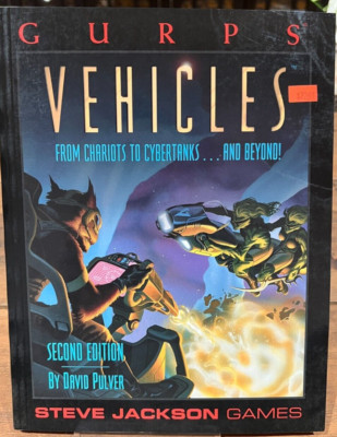 Gurps Second Edition VEHICLES Steve Jackson Games