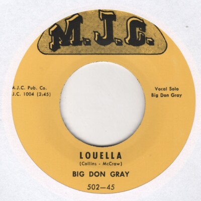 R&B REPRO:  M.J.C. - BIG DON GRAY - Louella/I've Started To Live Again