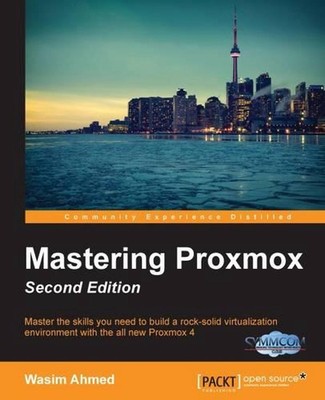 Mastering Proxmox - by Wasim Ahmed (English) Paperback Book