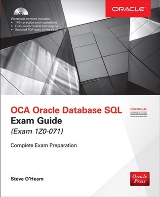 OCA Oracle Database SQL Exam Guide (Exam 1Z0-071) by Steve O'Hearn (English) Pap