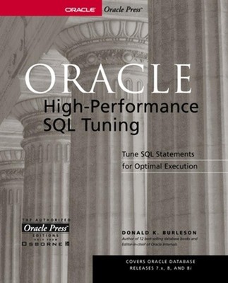 Oracle High-Performance SQL Tuning by Donald Burleson (English) Paperback Book
