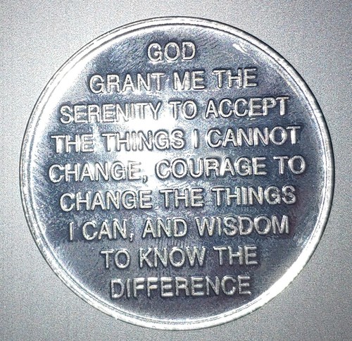 To Thine Own Self Be True Serenity Prayer Aluminum Medallion AA  Al-Anon NA Chip
