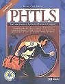 PHTLS Basic and Advanced Prehospital Trauma Life Support  Revised Reprint, NAEMT