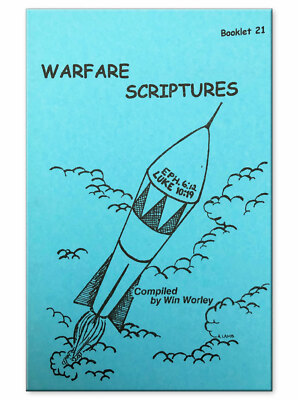 Warfare Scriptures - Booklet #21 by Win Worley