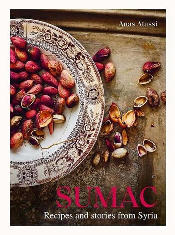 Sumac: Recipes and Stories from Syria by Anas Atassi (English)