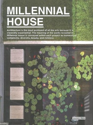 The Millenial House: Modern Architecture and Innovation by Gingko Press (English