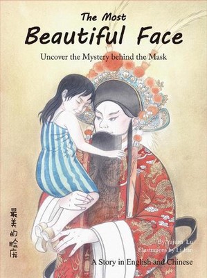 The Most Beautiful Face: Find the Secret Behind the Mask by Jian Li Hardcover Bo
