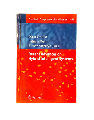 Recent Advances on Hybrid Intelligent Systems, Hardcover by Castillo, Oscar