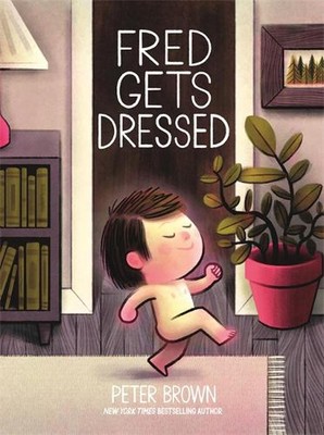 Fred Gets Dressed by Peter Brown (English) Paperback Book