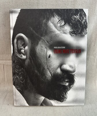 CRIME WAVE TEHRAN ~ 2nd Edition ~ Pouria Khojastehpay ~ 550bc ~ Out of Print
