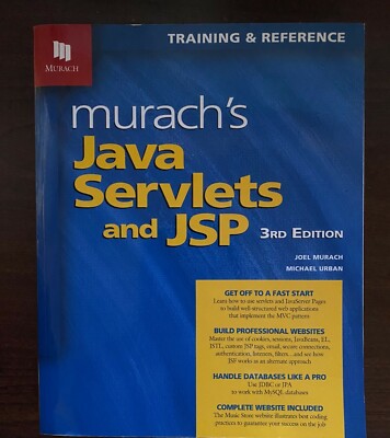 Murach's Java Servlets and JSP, 3rd Edition (Murach: Training & Reference) 