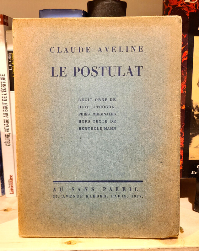 Aveline (Claude) | Le Postulat | NumÃ©RotÃ©. Berthold Mahn Ill.
