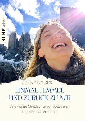 Einmal Himmel und zurück zu mir | Celine Stüker | Buch | 555 S. | Deutsch | 2023