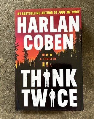 Think Twice [Myron Bolitar, 12] By Harlan Coben Hardback Book Novel (2024)
