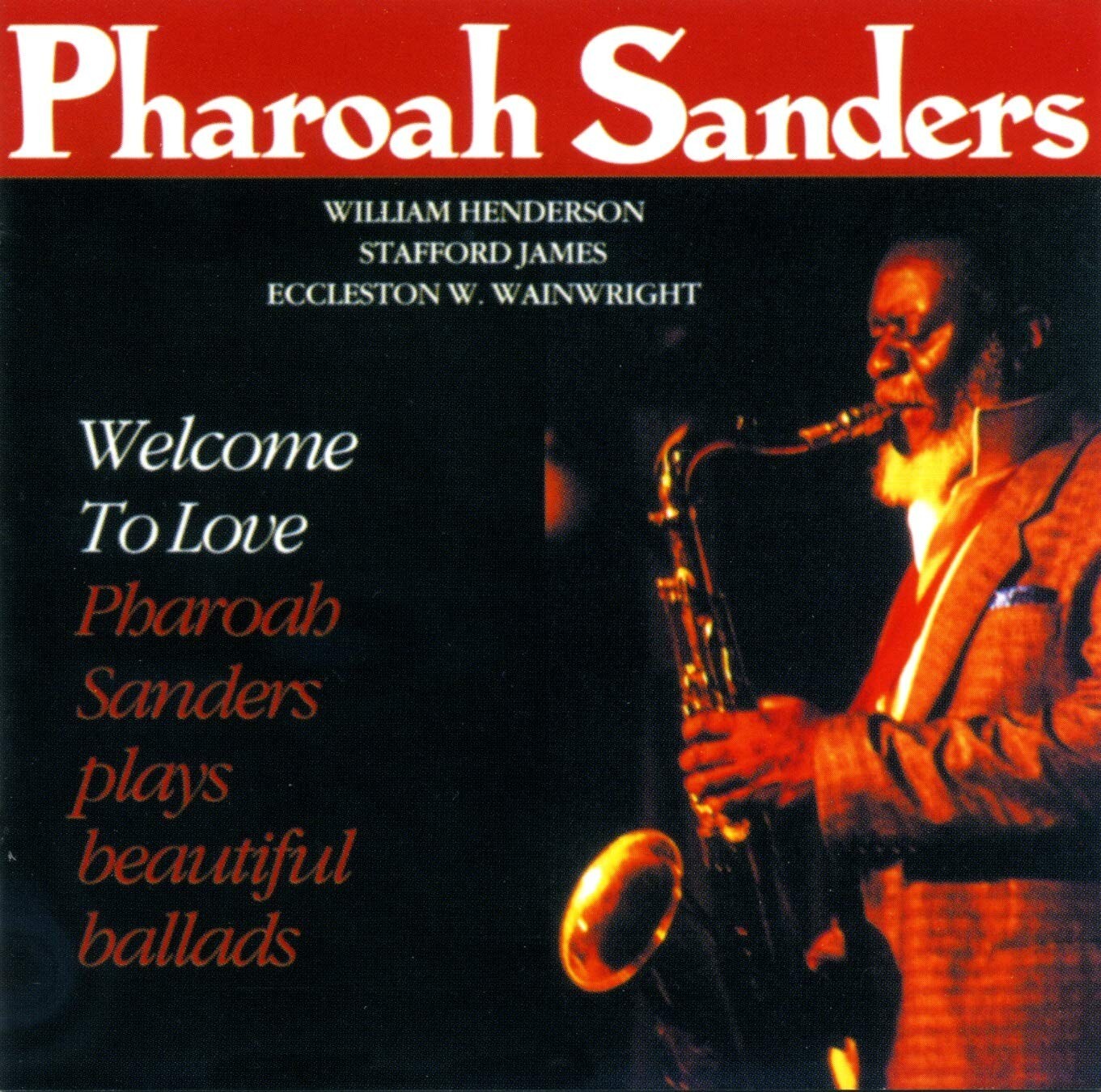 洋楽 Pharoah Sanders.    CD PHAROAH SANDERS Welcome to Love Audiophile ti Japan CD CDSOL