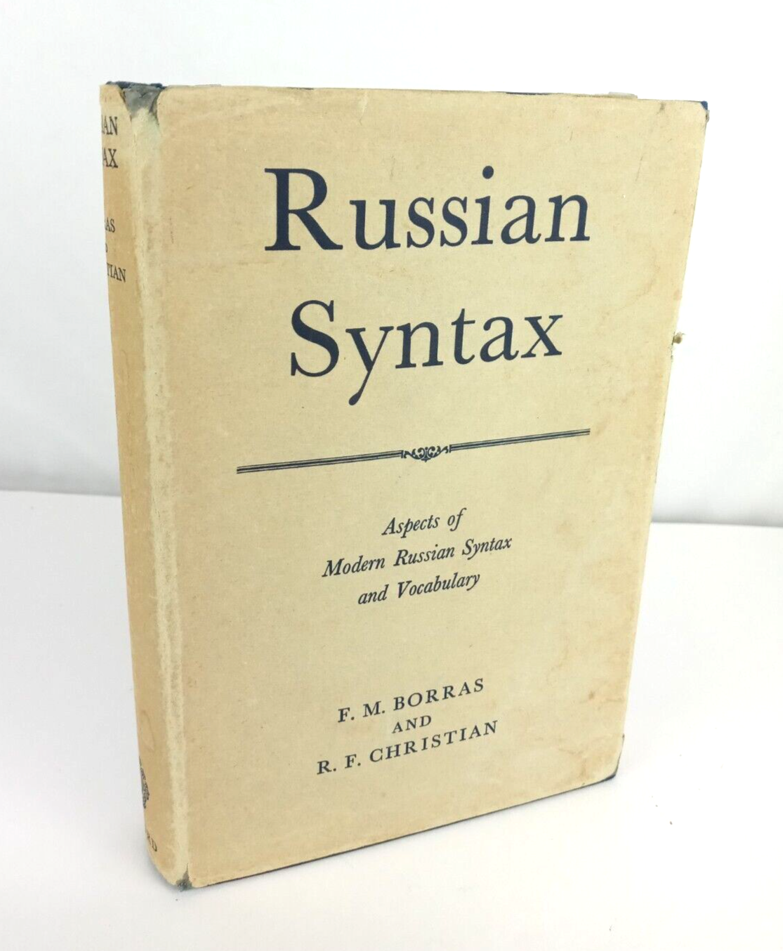 洋書 F.M.Borras&R.F.Christian:Russian Syntax Russian Syntax Aspects By F M Borras & R F Christian 1961 | eBay