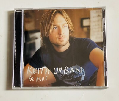 Keith Urban - Be here - 2005 Audio CD - Capital Records Nashville