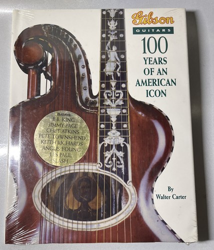 アート・デザイン・音楽 Gibson  100 Years of an American Icon GIBSON GUITARS: 100 YEARS OF AN AMERICAN ICON By Walter