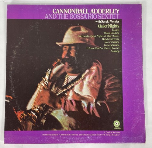 Cannonball Adderley And The Bossa Rio Sextet Sergio Mendes