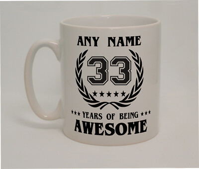 PERSONALISED 33 Years Of Being Awesome Mug Birthday Celebration Laurel Leaf Gift