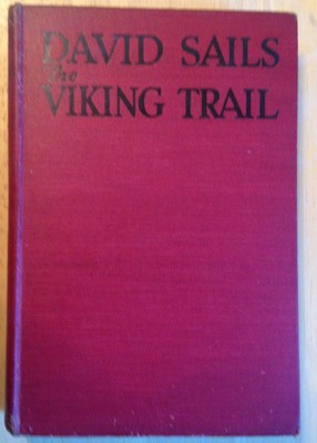 David Sails the Viking Trail [Hardcover] David Binney Putnam