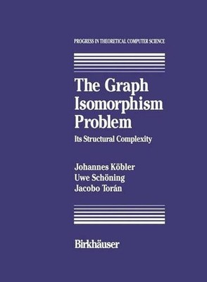 The Graph Isomorphism Problem: Its Structural Complexity by J. Kobler (English) 