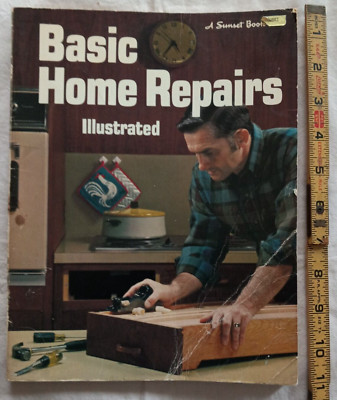 Basic Home Repairs Illustrated - Sunset Books 1975, Vintage Paperback