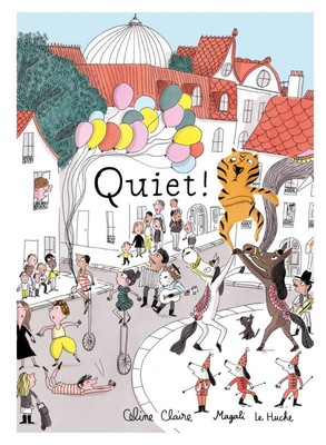 Quiet! | Celine Claire | Englisch | Buch | Gebunden | 2022 | EAN 9781990252044