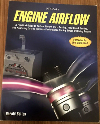 Engine Airflow HP1537 : A Practical Guide to Airflow Theory, Parts Testing, Flow