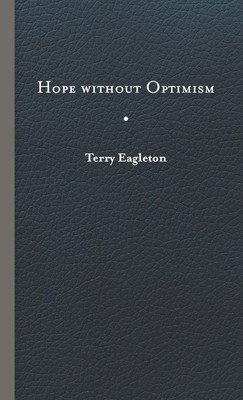 Terry Eagleton | Hope Without Optimism | Buch | Englisch (2015) | Gebunden