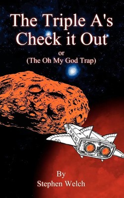 The Triple A's Check It Out (The Oh My God Trap) Stephen Welch Taschenbuch 2005